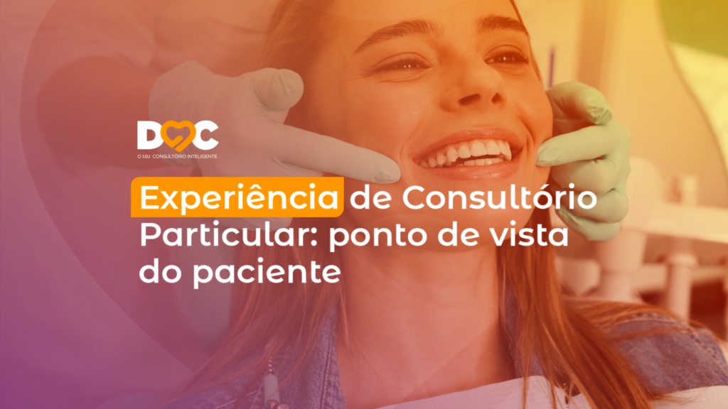 Experiência de Consultório Particular Doctors (Blog) (1)